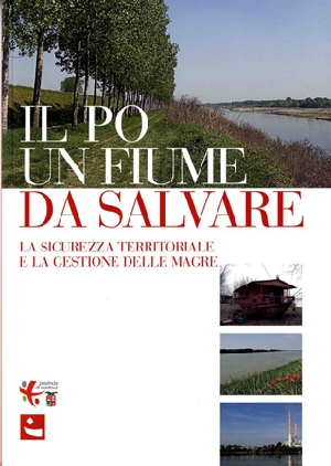 Il Po un fiume da salvare - sicurezza