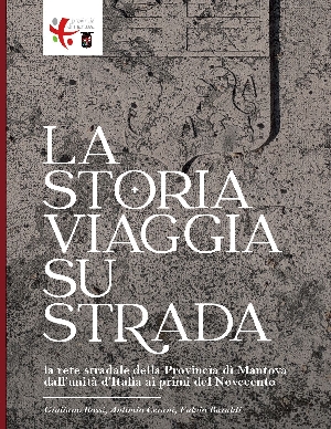 Cover_La_Storia_Viaggia_su_Strada_Mantova_11_11_2021